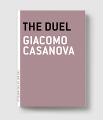 The Duel by Casanova