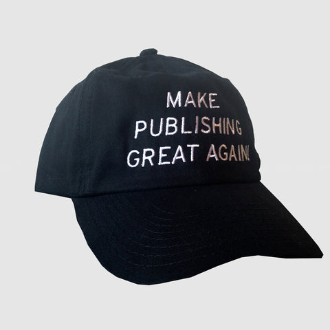 Make Publishing Great Again! Hat