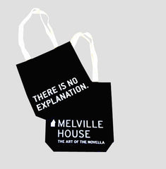 "There is No Explanation" tote bag